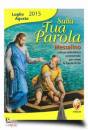 SHALOM, Sulla tua parola 2015 n.04 Luglio Agosto