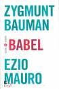 BAUMAN-MAURO, Babel