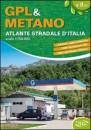 AA.VV., GPL E METANO 2013 Atlante stradale d
