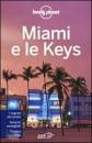 KARLIN ADAM, Miami e le Keys