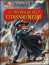 STILTON GERONIMO, Le avventure del corsaro nero