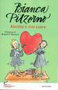 PITZORNO BIANCA, Ascolta il mio cuore