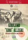 MALATESTA LEONARDO, Girolamo "Gino" Allegri