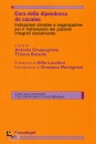 CINQUEGRANA - BUSSOL, Cura delle dipedenza da cocaina