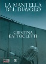 Battocletti Cristina, La mantella del diavolo