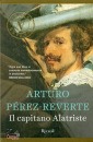 PEREZ-REVERTE ARTURO, Il capitano alatriste vintage