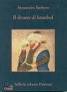 BARBERO ALESSANDRO, Il divano di Istanbul