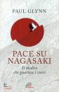 GLYNN PAUL, Pace su Nagasaki