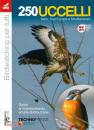 TECHNOPRESS, 250 uccelli italia sud europa e mediterraneo
