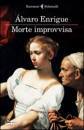 ENRIGUE ALVARO, Morte improvvisa