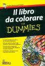 immagine di Il libro da colorare per dummies