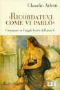 ARLETTI CLAUDIO, Ricordatevi come vi parlo