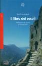 MORTIMER IAN, Il libro dei secoli