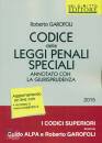 GAROFOLI ROBERTO, Codice delle leggi penali speciali