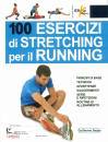 immagine di 100 esercizi di stretching per il running