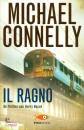 CONNELLY MICHAEL, Il ragno Un thriller con Harry Bosch