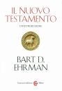 BART D. EHRMAN, Il nuovo testamento Una introduzione