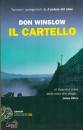 WINSLOW DON, Il cartello