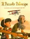 MONDADORI, Il piccolo principe La storia Immagini del Film