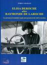 GRASSANI ENRICO, Elisa Deroche alias Raymonde de Laroche