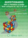 LA STRADA EDITRICE, Questionario per la patente di guida