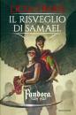 Troisi Licia, Il risveglio di Samael. Pandora