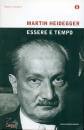 Heidegger Martin, Essere e tempo  VE