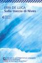 DE LUCA ERRI, Sulla traccia di Nives