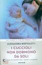immagine di I cuccioli non dormono da soli