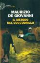 DE GIOVANNI MAURIZIO, Il metodo del coccodrillo