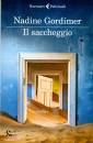 GORDIMER NADINE, Il saccheggio e altri racconti