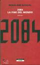 SANSAL BOUALEM, 2084. la fine del mondo