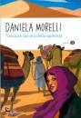 MORELLI DANIELA, Yusdra e la citt� della sapienza
