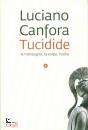 CANFORA LUCIANO, Tucidide La menzogna la colpa l
