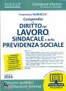 BARACCA FRANCESCO, Compendio di diritto del lavoro sindacale e ......