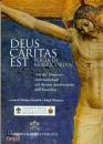 GRAULICH - WEIMANN, Deus caritas est Porta di misericordia