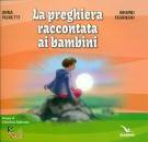 immagine di La preghiera raccontata ai bambini