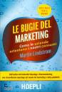 LINDSTROM MARTIN, Le Bugie del marketing
