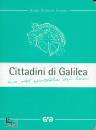 AZIONE CATTOLICA ACI, Cittadini di Galilea