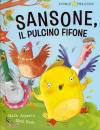 MARA ALPERIN, Sansone il pulcino fifone