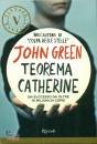 Green John, Teorema Catherine