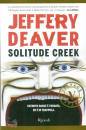 Deaver Jeffery, Solitude creek.
