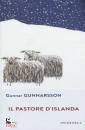GUNNARSSON GUNNAR, Il pastore d