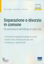 CALVIGIONI - PIOLA -, Separazione e divorzio in comune