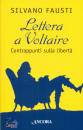 FAUSTI SILVANO, Lettera a Voltaire Contrappunti sulla libert