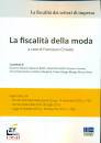 CROVATO FRANCESCO/ED, La fiscalit della moda