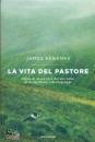 REBANKS JAMES, La vita del pastore
