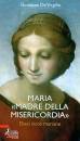 DE VIRGIO GIUSEPPE, Maria madre della misericordia