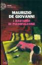 DE GIOVANNI MAURIZIO, I bastardi di pizzofalcone