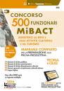 AA.VV., Concorso 500 funzionari mibact - manuale completo